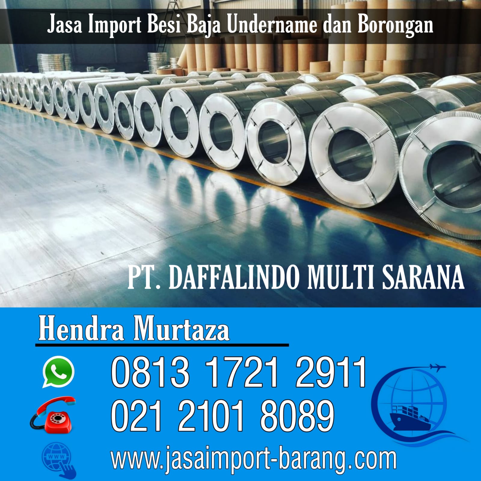 Jasa Import Besi Baja Undername dan Borongan